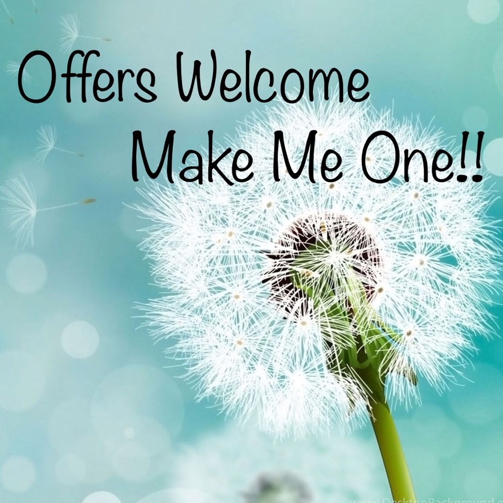 Offers Welcome!